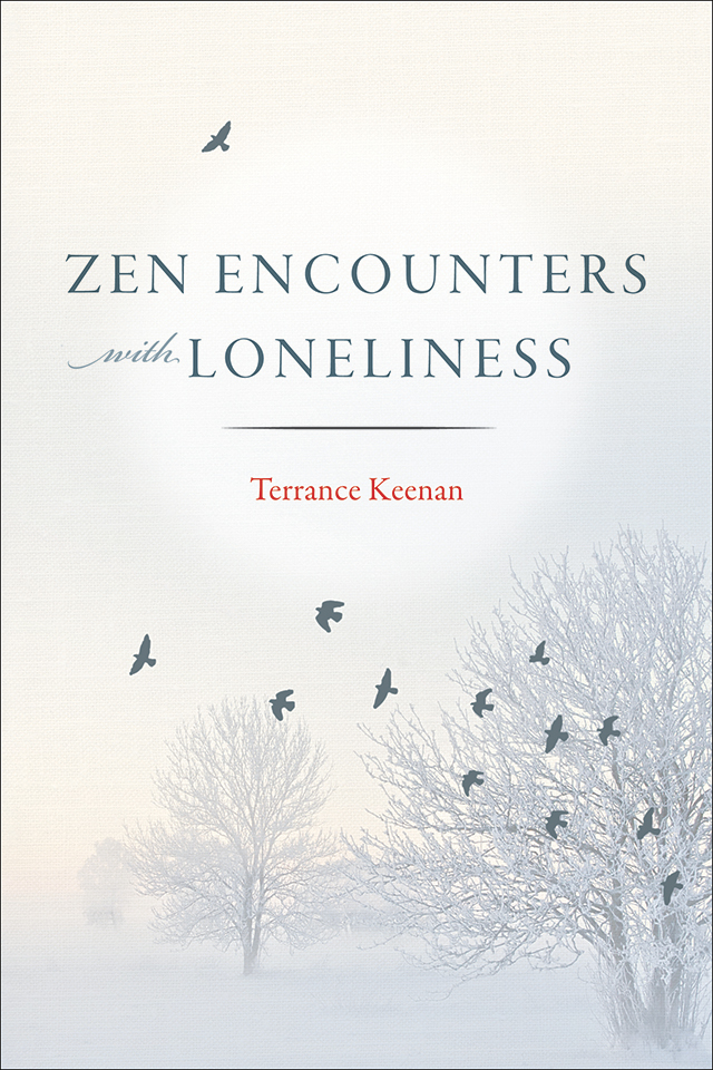 Zen Encounters with Loneliness